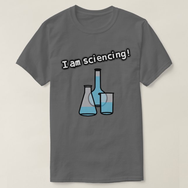 Camiseta Ciência que estou Cienciando com Beaker e Frascos (Frente do Design)