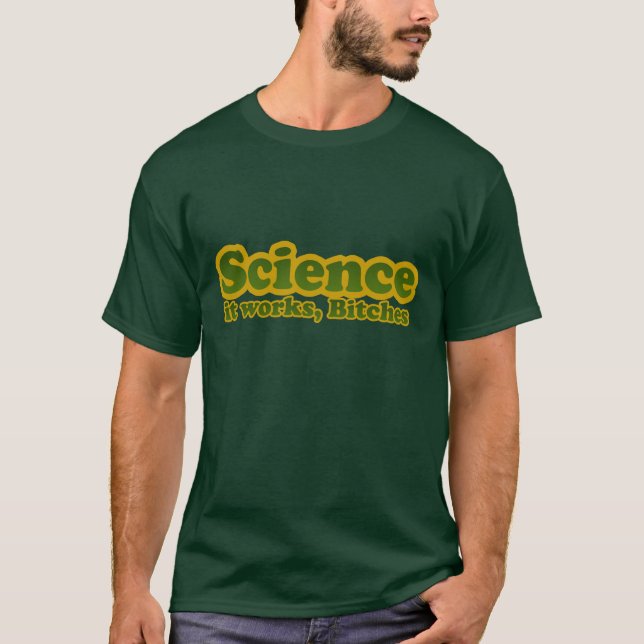 Camiseta Ciência que funciona. (Frente)