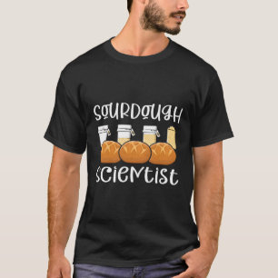 Camiseta Cientista da Sourdough - Pão de Sourdough