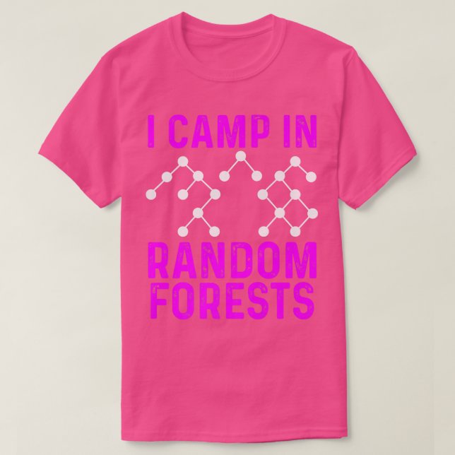 Camiseta Cientista de Dados Florestais Aleatórios Minerando (Frente do Design)