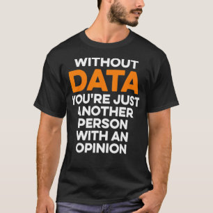 Camiseta Cientista de Dados sem Analista de Mineração de Ci