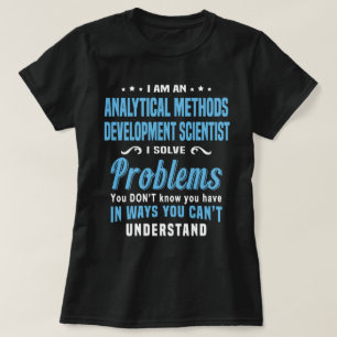Camiseta Cientista de Desenvolvimento de Métodos Analític