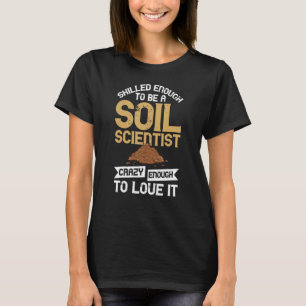 Camiseta Cientista do Solo Ciência de Gestão Jardineiro Jar