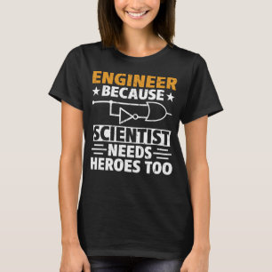 Camiseta Cientista Engenheiro Civil Precisa De Heróis Demas