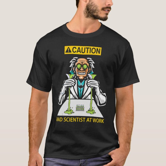 Camiseta Cientista Louco No Trabalho (Frente)