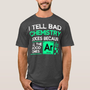 Camiseta Cientista Piada Química Engraçada Química Presente