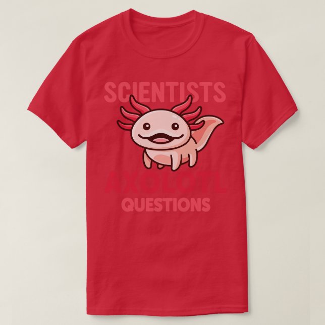Camiseta Cientistas Axolotl questionam mex rosado Axolotl r (Frente do Design)