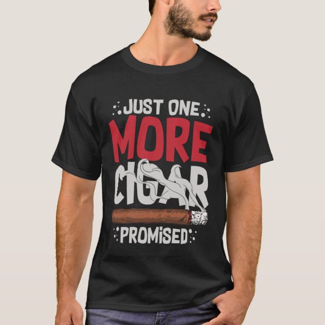 Camiseta Cigar Smoker Smoking Quotes (Frente)