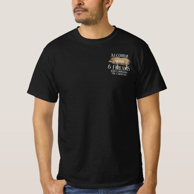 Camiseta Cigarro e armas de fogo que trazem Carnitas (Frente)