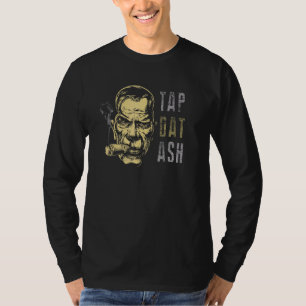 Camiseta Cigarros Tem Que Tocar O Cigarro Ash E Fumar 1