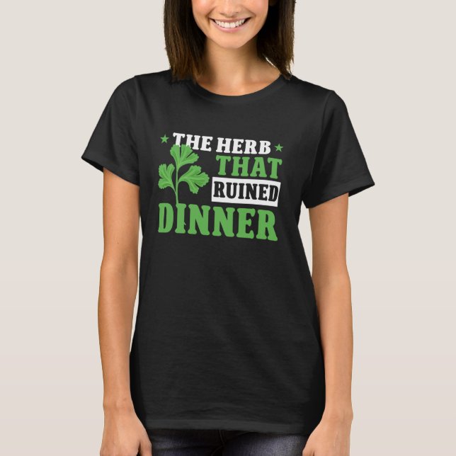 Camiseta Cilantro Hater Cilantro Herb (Frente)