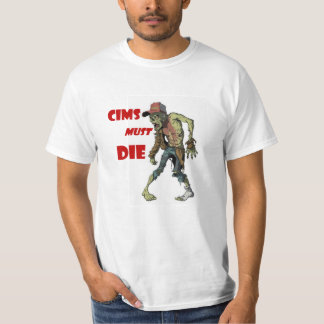 CAMISETA CIMS DEVE MORRER!
