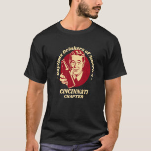 Camiseta Cincinnati Capítulo Daytime Drinkers Beer Breer
