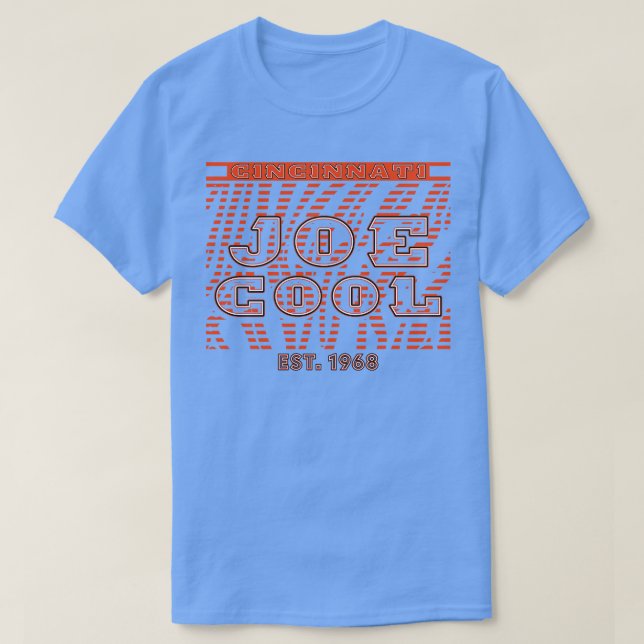 Camiseta Cincinnati Est1968 Joe Legal (Frente do Design)