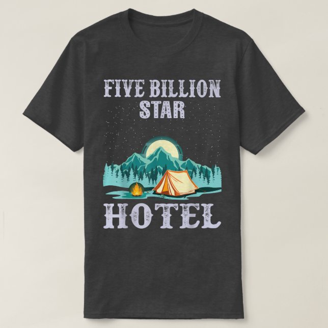 Camiseta Cinco bilhões de Star Hotel Camping Night Sky Natu (Frente do Design)