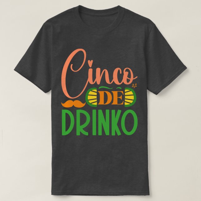 Camiseta Cinco De Drinko (Frente do Design)