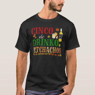 Camiseta Cinco De Drinko Achos Mens Bebendo