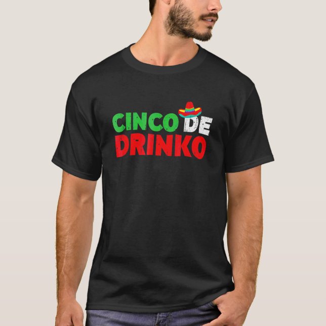 Camiseta Cinco De Drinko Cinco De Mayo (Frente)