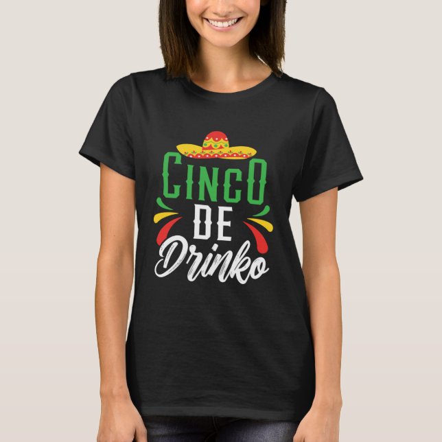 Camiseta Cinco De Drinko Mexico Mexican Festival Cinco de M (Frente)
