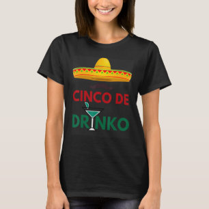 Camiseta Cinco De Drinko Sombrero Mexicano Fiesta Cinco De