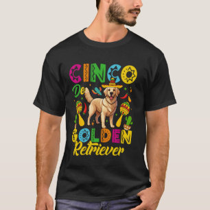 Camiseta Cinco De Golden Retriever Cinco De Mayo Mexicano F