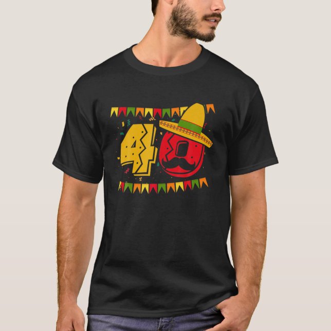 Camiseta Cinco de Mayo aniversário de 40 anos engraçado ani (Frente)