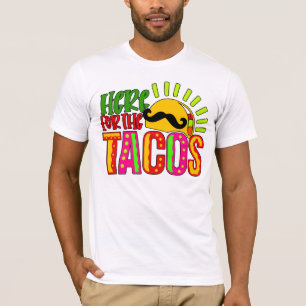 Camiseta Cinco de Mayo AQUI PARA OS TACOS