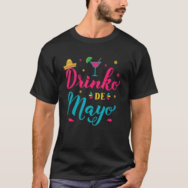 Camiseta Cinco De Mayo Drinko De Mayo Mexicano Fiesta Drink (Frente)