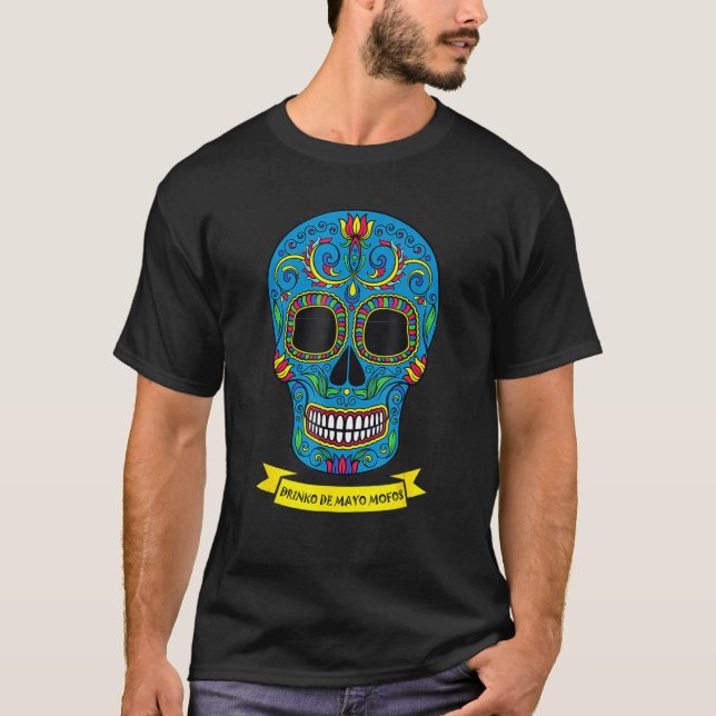Camiseta Cinco De Mayo Drinko Drinko Drinco - Crânio De Açú (Frente)