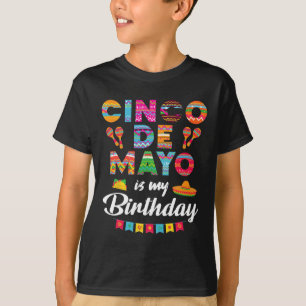 Camiseta Cinco De Mayo É Meu Aniversário 5º Maio Aniversári