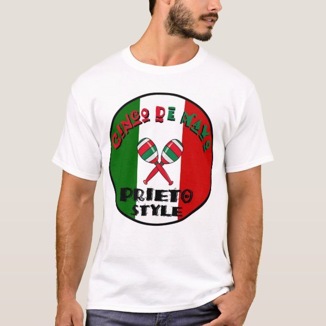 Camiseta Cinco de Mayo - estilo de Prieto (Frente)