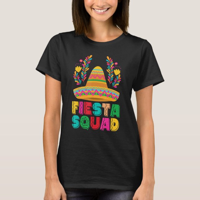 Camiseta Cinco De Mayo Fiesta Squad Mexican Party Cinco De  (Frente)