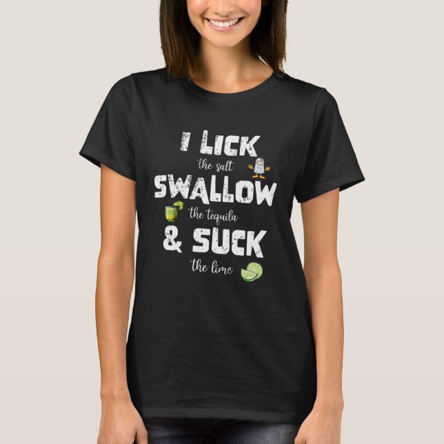 Camiseta Cinco De Mayo Funny I Lick Salt Swallow Tequila Su (Frente)