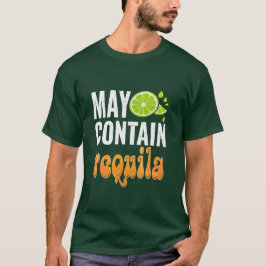 Camiseta Cinco de Mayo Funny Lover Pode Conter Tequila