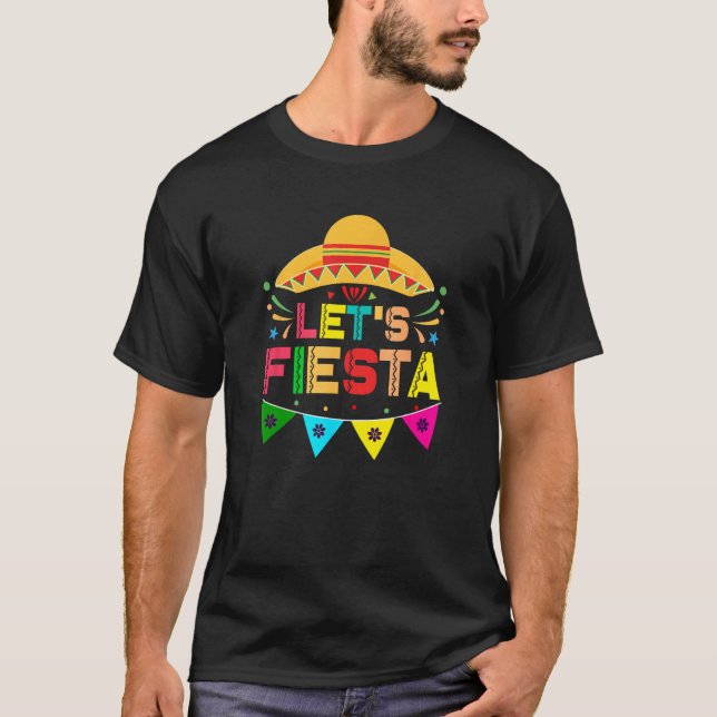 Camiseta Cinco De Mayo Let´s Fiesta Mexican Party Cinco de  (Frente)