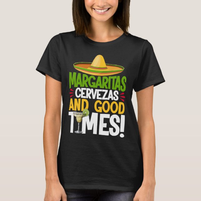 Camiseta Cinco de Mayo Margaritas Cervezas Good Time Fiesta (Frente)