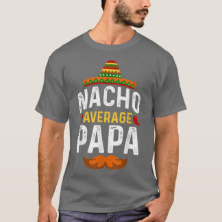 Camiseta Cinco de Mayo Nacho Média Papa Padre Meican Par