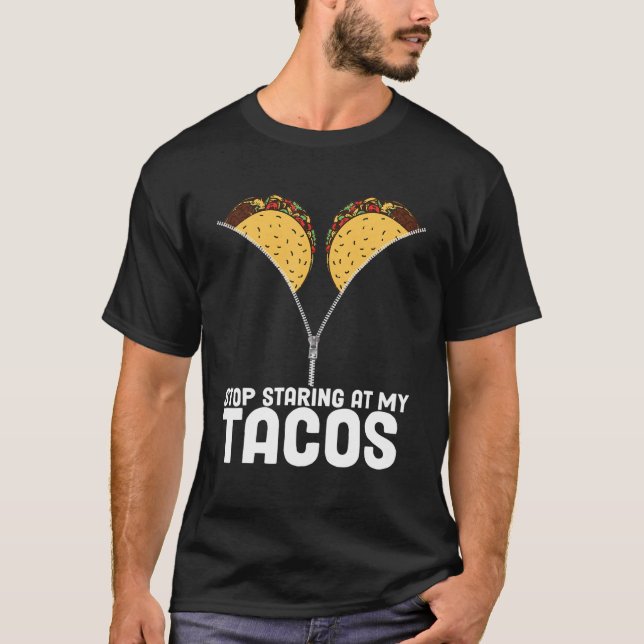 Camiseta Cinco De Mayo Não Olhe Meus Tacos Pare De Olhar Pa (Frente)