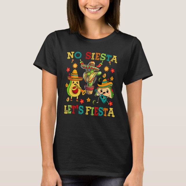 Camiseta Cinco De Mayo No Siesta Lets Fiesta Cactus Funny K (Frente)