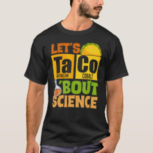 Camiseta Cinco De Mayo Science Taco Vamos Taco Bout Science