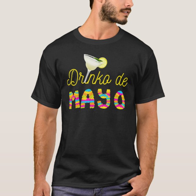 Camiseta Cinco De Mayo Shirt Drinko De Mayo Fiesta Mexican  (Frente)