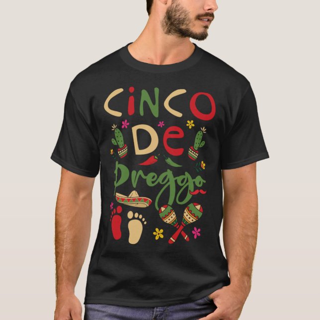 Camiseta Cinco De Preggo Cinco De Mayo Pregnancy Mexican Ba (Frente)