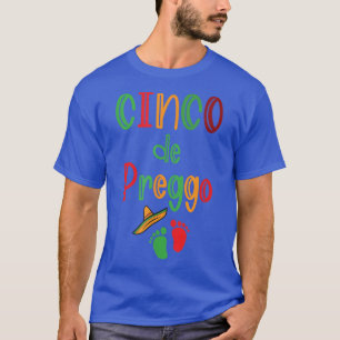 Camiseta Cinco de Preggo Engraçado Gravidez Anúncio de Grav