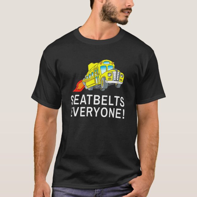 Camiseta Cinto-assados Todos Mágico Condutor de Ônibus Esco (Frente)