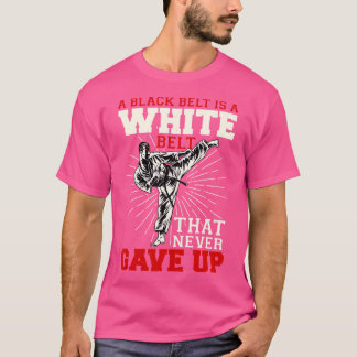 Camiseta Cinturão Negro É Um Cinturão Branco Que Nunca Desi