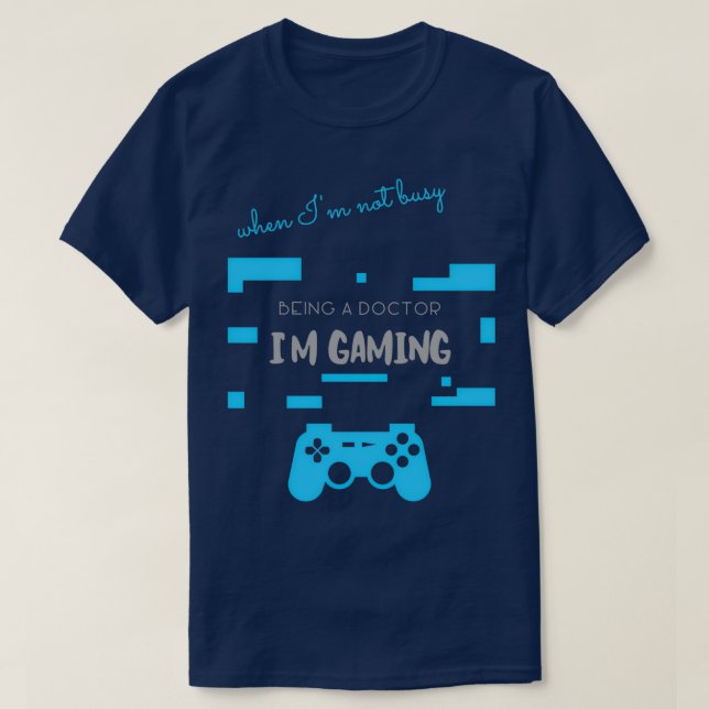 Camiseta Cinzas Não Ocupadas Sendo Um Jogo Médico Im (Frente do Design)