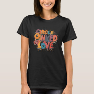 Camiseta Círculo de AmorVinculado por Amor