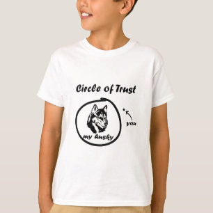 Camiseta Círculo De Confiança Meu Huskie Você Está Engraçad