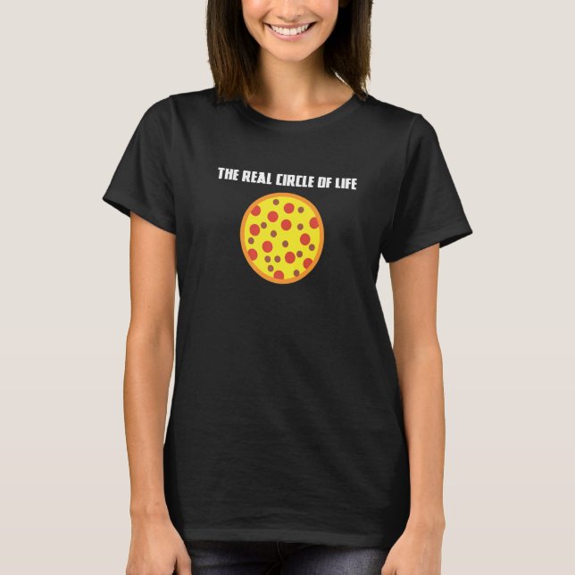 Camiseta Círculo De Vida Engraçado Pizza Pizza Comidas Redo (Frente)