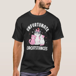 Camiseta Circunstâncias Infelizes Gato Ditos Gatinho Citaç